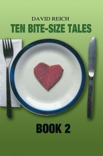 TEN BITE-SIZE TALES - BOOK 2
