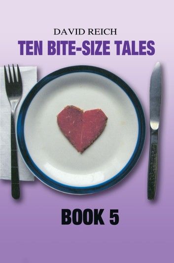 TEN BITE-SIZE TALES - BOOK 5