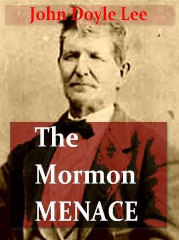 The Mormon Menace
