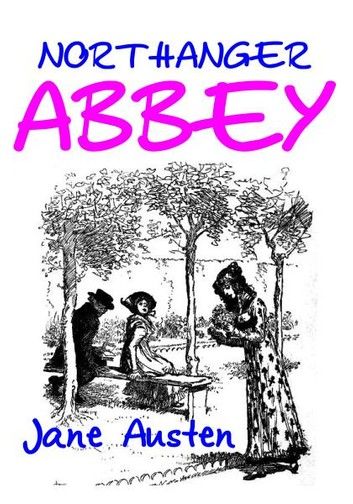 Northanger Abbey