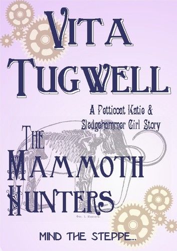 The Mammoth Hunters