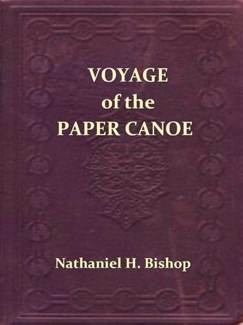 Voyage of the Paper Canoe