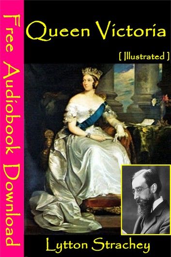 Queen Victoria [Illustrated]