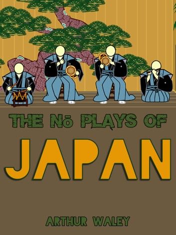 The No plays Of Japan