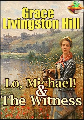 Lo, Michael! : The Witness
