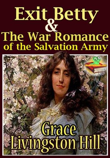 Exit Betty : The War Romance of the Salvation Army