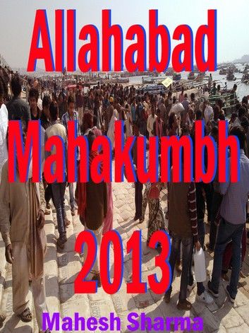 Allahabad Mahakumbh 2013