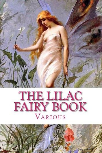 The Lilac Fairy Book