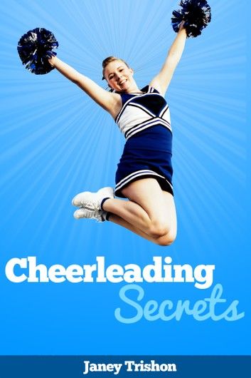 Cheerleading Secrets