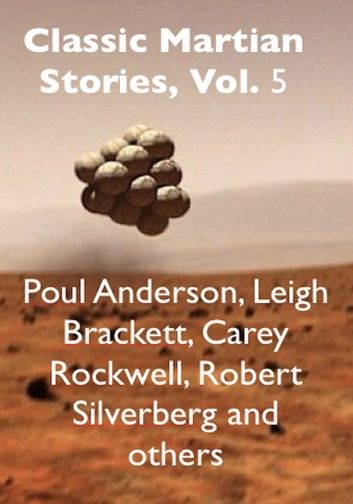 Classic Martian Stories, Vol. 5