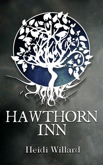 Hawthorn Inn (The Catalyst #1)