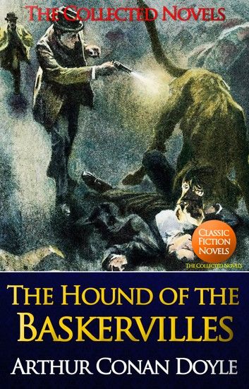 The Hound of the Baskervilles (Illustrated)