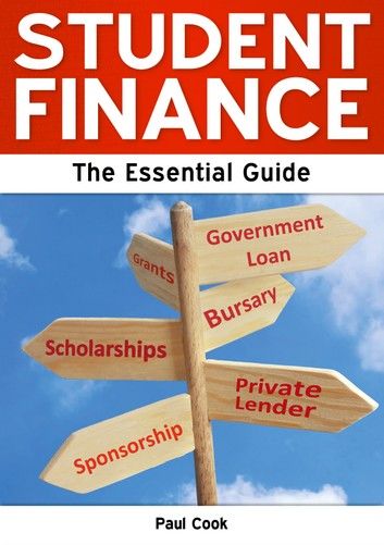 Student Finance: The Essential Guide