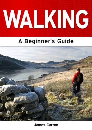 Walking: A Beginner\