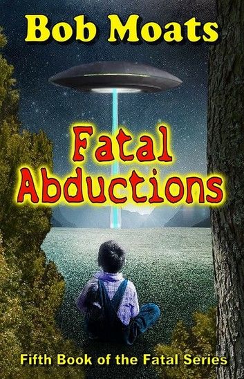 Fatal Abductions