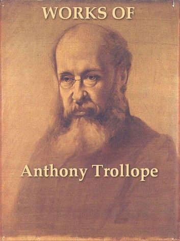 Autobiography of Anthony Trollope