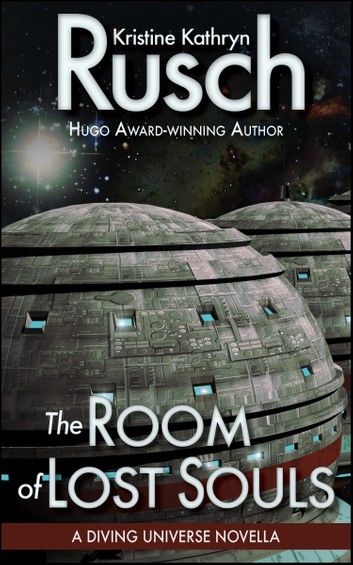 The Room of Lost Souls: A Diving Universe Novella