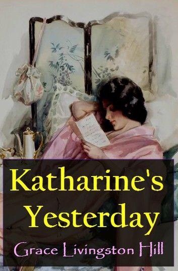 Katharine’s Yesterday