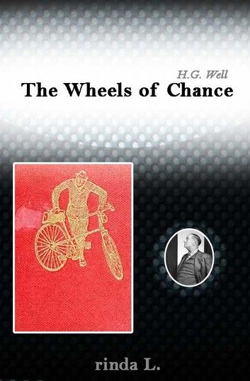 The Wheels of Chance