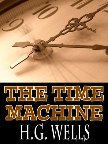 The Time Machine with FREE Audiobook link+Author\