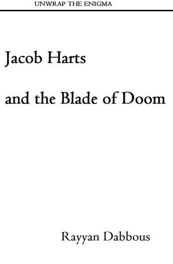 Jacob Harts and the Blade of Doom