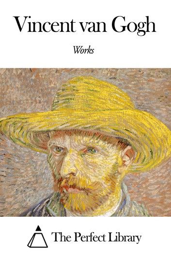 Works of Vincent van Gogh