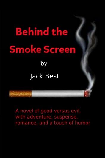 Behind the Smoke Screen