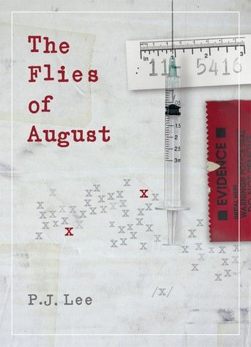 The Flies of August