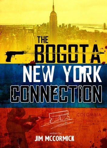 The Bogota New York Connection