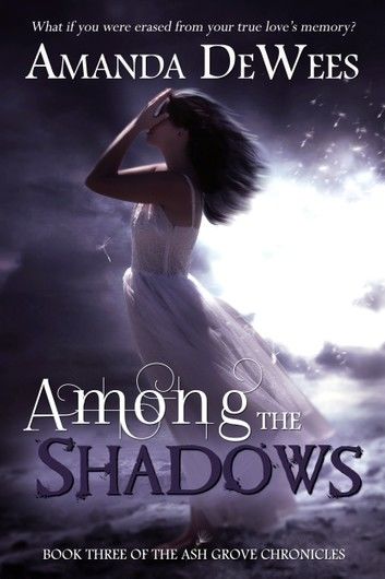 Among the Shadows