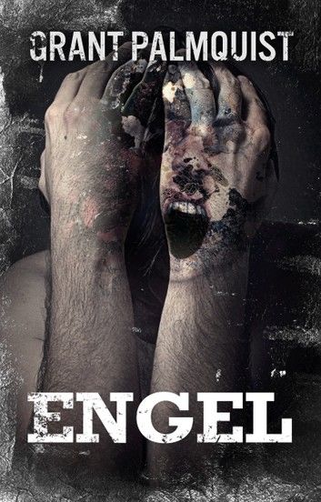 Engel: A Novelette of Terror