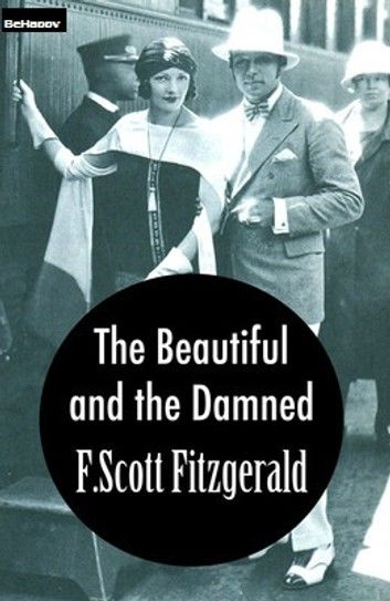 The Beautiful and Damned with FREE Audiobook+Author\