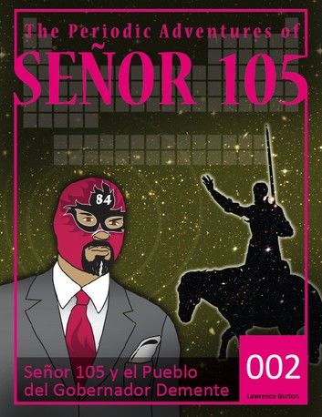 Senor 105: The Grail