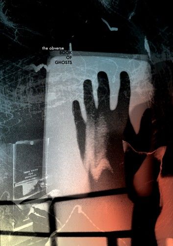 The Obverse Book of Ghosts