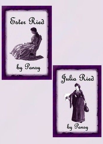 Ester Ried--Julia Ried (Illustrated) (Books 1-2)