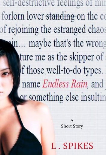 Endless Rain