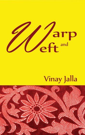 Warp and Weft