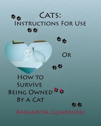 Cats: Instructions For Use