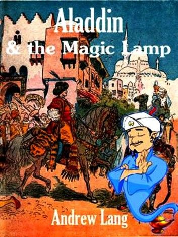 Aladdin and the Magic Lamp