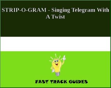 STRIP-O-GRAM - Singing Telegram With A Twist