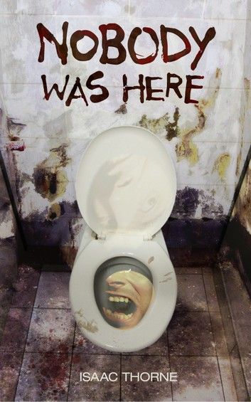Nobody Was Here