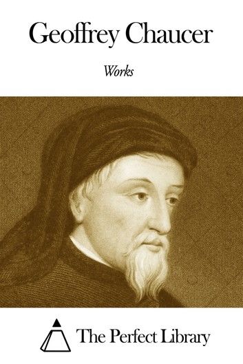 Works of Geoffrey Chaucer