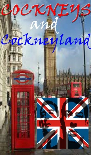 Cockneys and Cockneyland