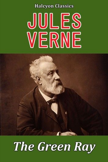 The Green Ray by Jules Verne