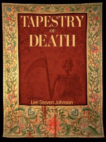 Tapestry of Death