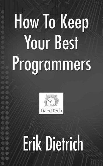 How To Keep Your Best Programmers