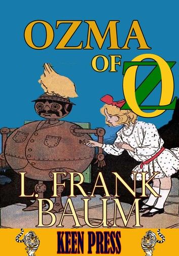 Ozma of Oz: Timeless Children Novel