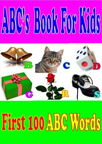 My First Book of 100 ABC Words and Free 25 kindle fire preschool apps.