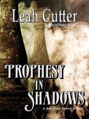 Prophesy in Shadows