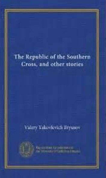 The Republic of the Southern Cross